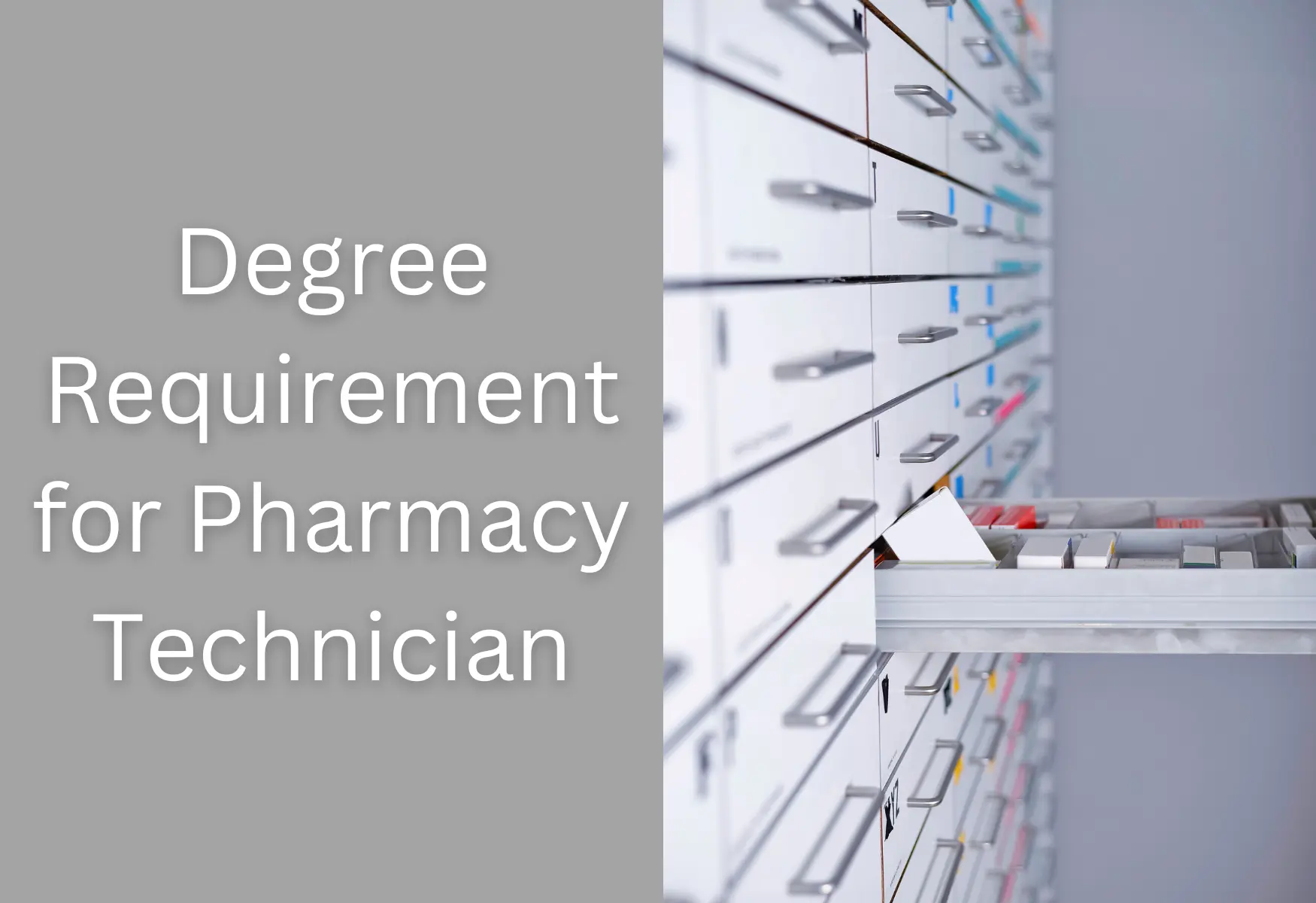 Degree Requirement For Pharmacy Technician